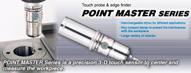 Đầu dò POINT MASTER SERIES