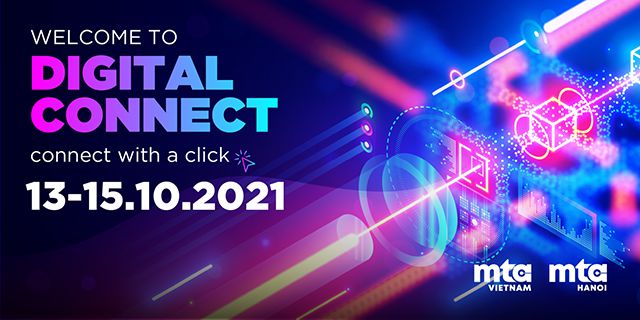 TINH HÀ THAM DỰ TRIỂN LÃM TRỰC TUYẾN “DIGITAL CONNECT” - MTA 2021